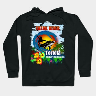 Shark Rider Tortola Style Hoodie